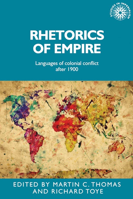 Book cover image for Rhetorics of empire ISBN: 9781526120489